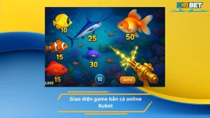 Giao diện game bắn cá online Kubet