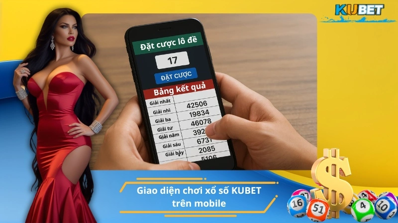 Giao diện xổ số KUBET trên điện thoại
