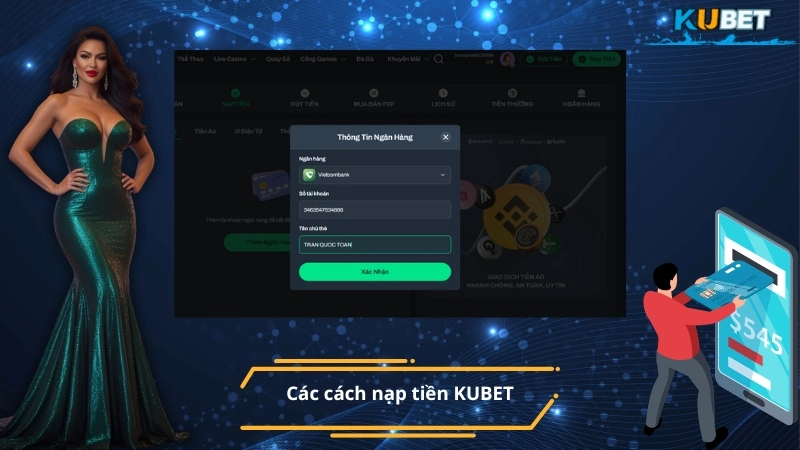 Các cách nạp tiền KUBET
