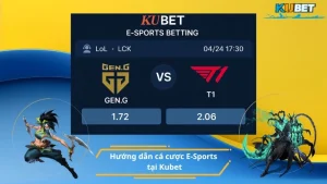 Hướng dẫn cá cược E-Sports tại Kubet