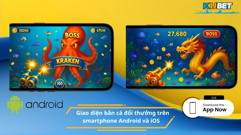 Giao diện bắn cá đổi thưởng trên smartphone Android và iOS