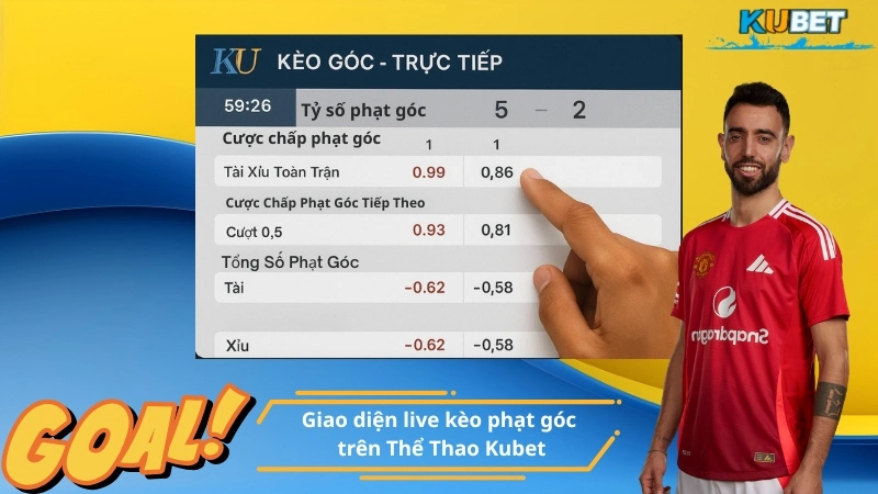 Giao diện live kèo phạt góc trên Thể Thao Kubet