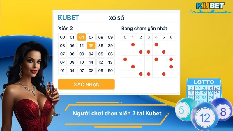 Người chơi chọn xiên 2 tại Kubet